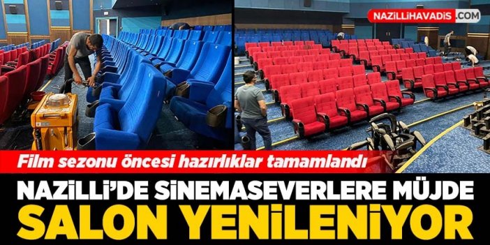 Nazilli Belediye Sinema Salonu yenileniyor