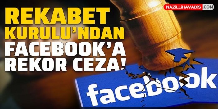 Rekabet Kurulu'ndan Facebook'a 346.7 milyon lira ceza