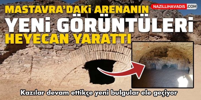 2 bin yıllık Mastavra Antik Kenti’ndeki arenanın yeni görüntüleri heyecan yaratıyor