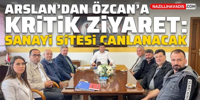 Başkan Arslan, sanayi sitesi kooperatifinin taleplerini iletti