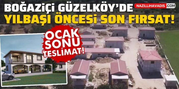 Nazilli'de kaçırılmayacak fırsat! Ocak ayı sonu teslim ediliyor