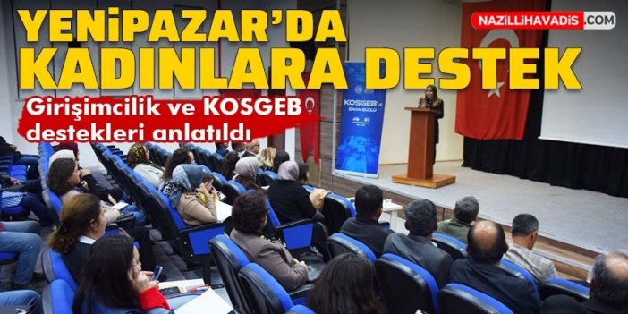 Yenipazar'da kadınlara girişimcilik desteği