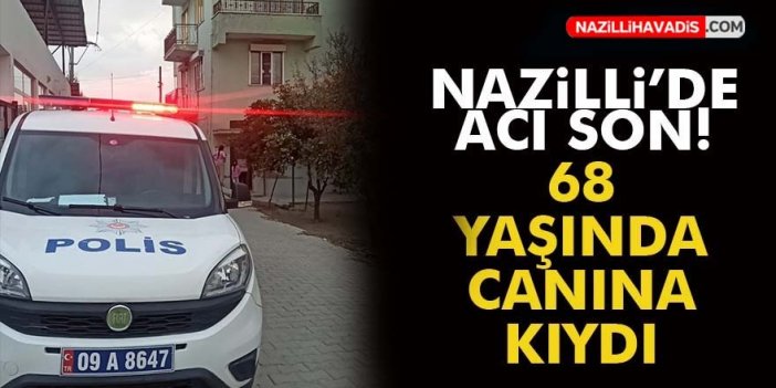 Nazilli'de acı son!