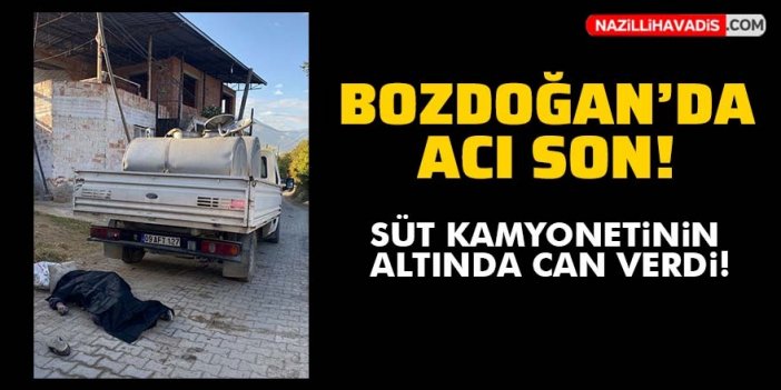 Bozdoğan’da feci ölüm!