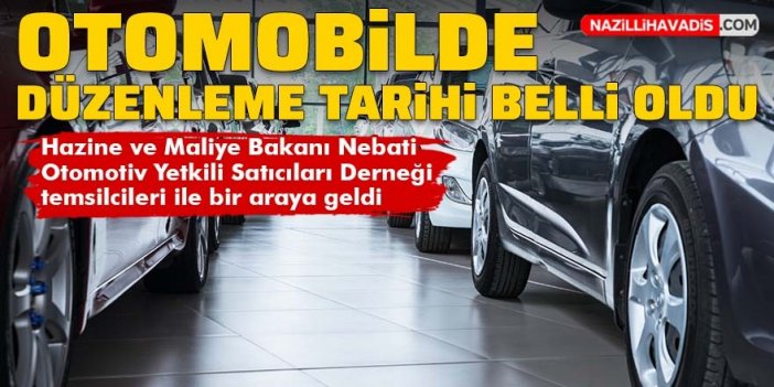 Otomobilde düzenleme tarihi belli oldu