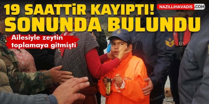 Kayıp çocuk 19 saat sonra bulundu