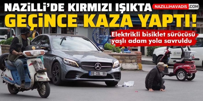 Nazilli’de kırmızı ışık ihlali yapan sürücüye otomobil çarptı