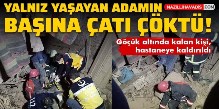 Evinin çatısı üzerine çöken kişi yaralandı