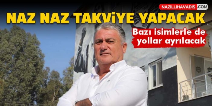 Naz Naz takviye yapacak