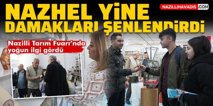 NAZHEL fuarda yoğun ilgi gördü