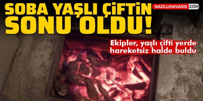 Sobadan sızan gazdan zehirlenen yaşlı çift evlerinde ölü bulundu