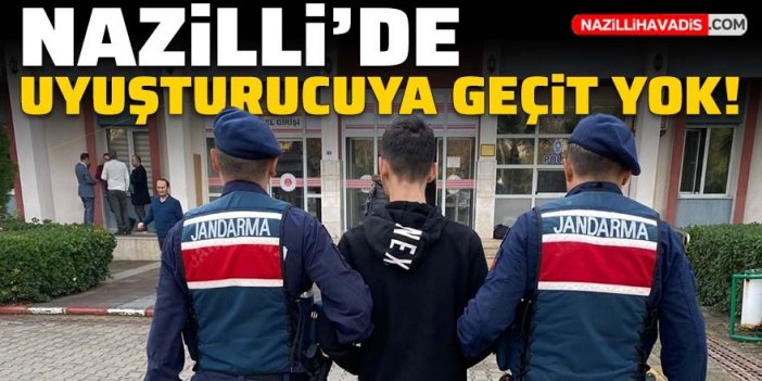 Nazilli’de uyuşturucu operasyonu: 1 kişi tutuklandı