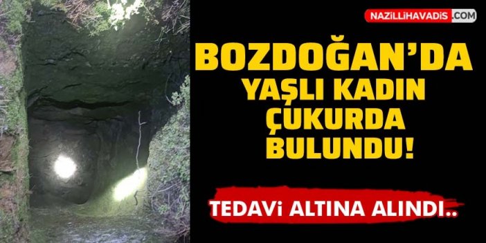 Bozdoğan'da 78 yaşındaki kadın çukurda bulundu