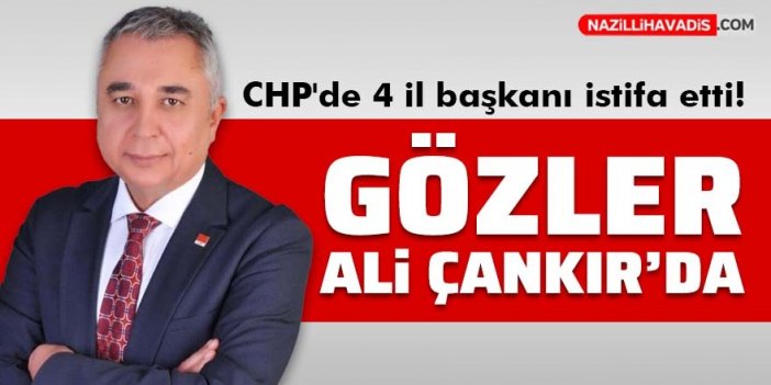 CHP'de 4 il başkanı istifa etti! Gözler aday olması beklenen Ali Çankır'a çevrildi