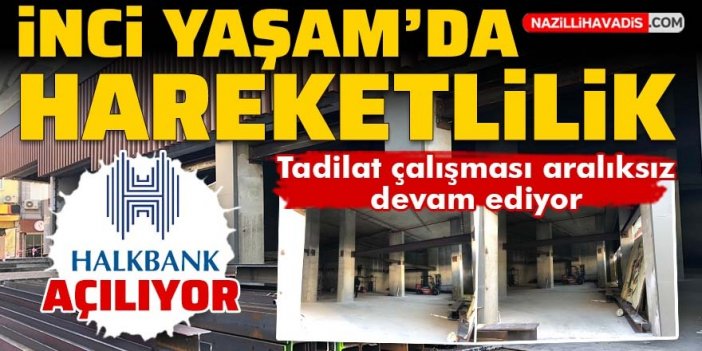 Halkbank İnci Yaşam’da yerini alıyor