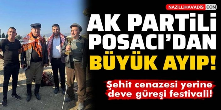 AK Parti Milletvekili Posacı'dan büyük ayıp!