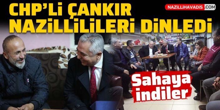 CHP Milletvekili A. Adayı Çankır Nazilli'de temaslarda bulundu