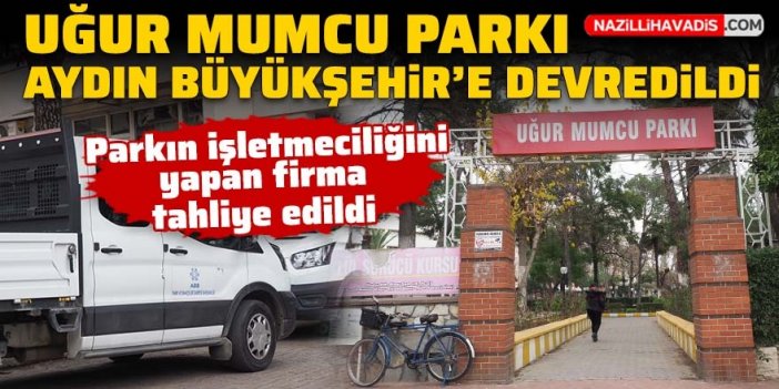 Nazilli’de Uğur Mumcu Parkı Aydın Büyükşehir’e devredildi