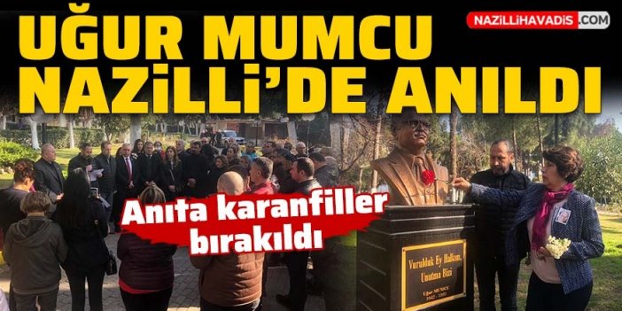 Uğur Mumcu Nazilli’de anıldı