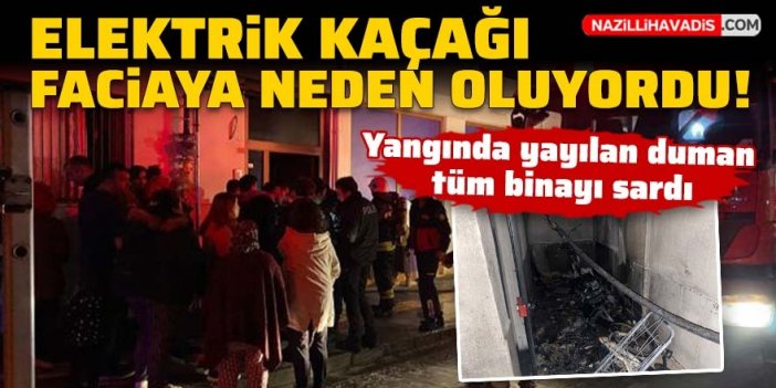 Elektrik kaçağı nedeniyle çıkan yangında bina boşaltıldı