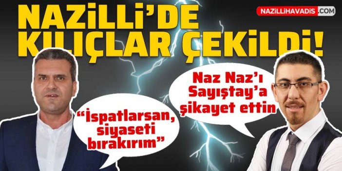 Nazilli’de kılıçlar çekildi