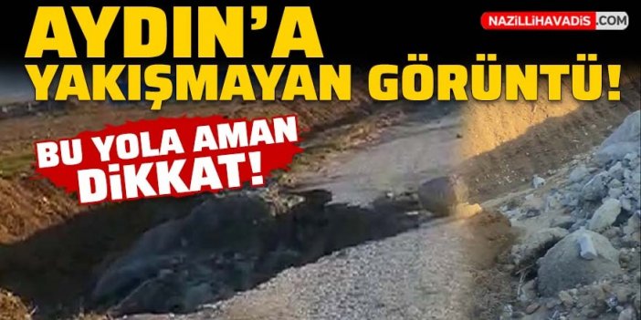 Aydın'a yakışmayan görüntü! Bu sefer de asfalt yol çöktü