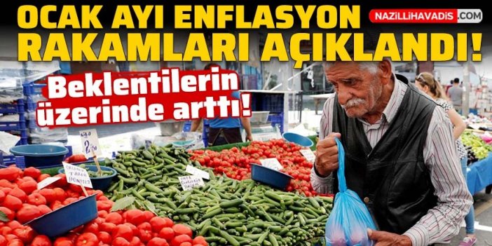 Son Dakika! Ocak ayı enflasyon rakamları açıklandı