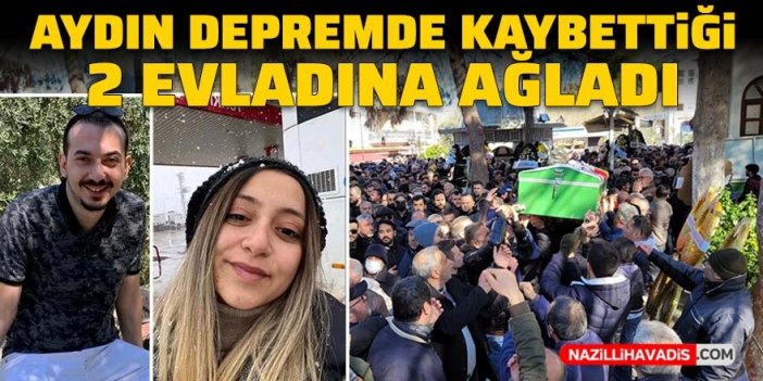 Aydın depremde kaybettiği iki evladına ağladı