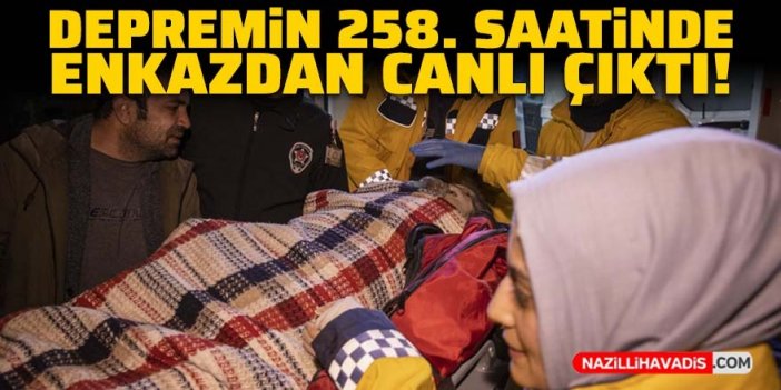 Enkaz altında kalan kadın depremin 258'inci saatinde kurtarıldı