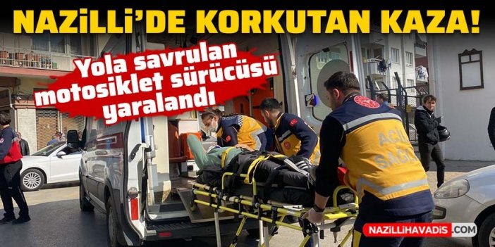 Nazilli’de otomobil ile motosiklet çarpıştı