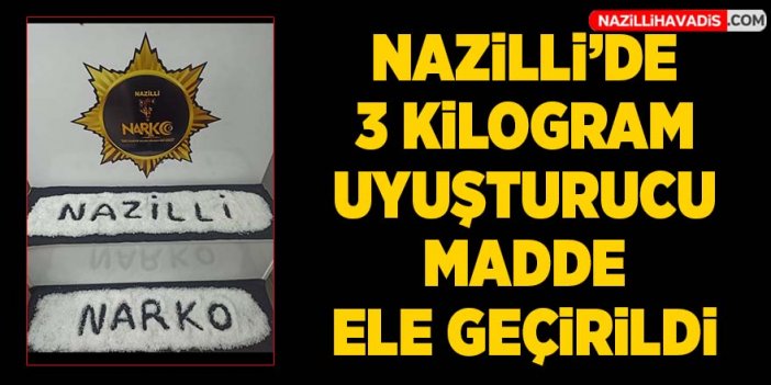 Nazilli'de 3 kilogram uyuşturucu madde ele geçirildi, 2 kişi tutuklandı