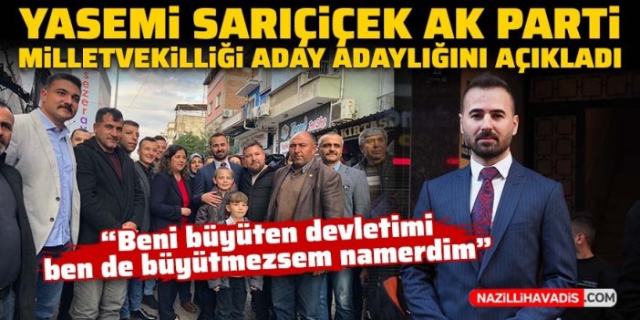 Yasemi Sarıçiçek, AK Parti milletvekili aday adaylığını açıkladı