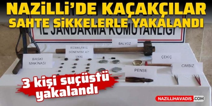 Nazilli'de sahte sikke ürettiler, yakalandılar