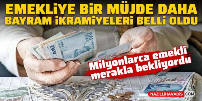 Emeklinin bayram ikramiyesi belli oldu