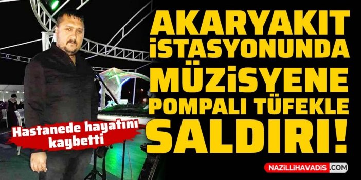 Müzisyeni pompalı tüfekle öldürdüler