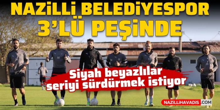 Nazilli Belediyespor üçlü peşinde