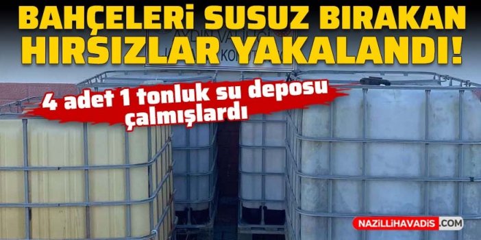 Aydın’da su depolarını çalan 4 şüpheli yakalandı