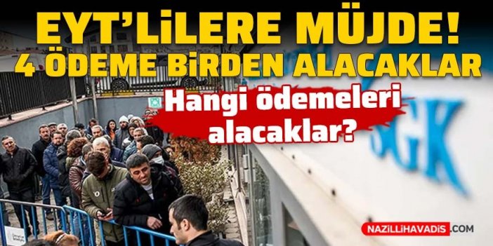 EYT'lilere müjde: 4 ödeme birden alacaklar! İşte detaylar...