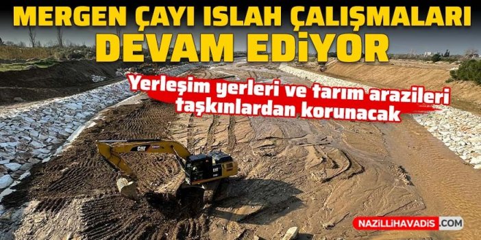 Mergen Çayı’nda ıslah çalışmaları sürüyor