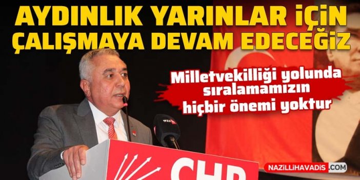 CHP'li Çankır: Ülkemizi aydınlık yarınlara taşımak için çalışmalara devam edeceğiz