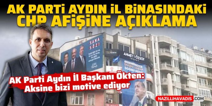 AK Parti Aydın il binasına asılan CHP pankartı sonrası açıklama