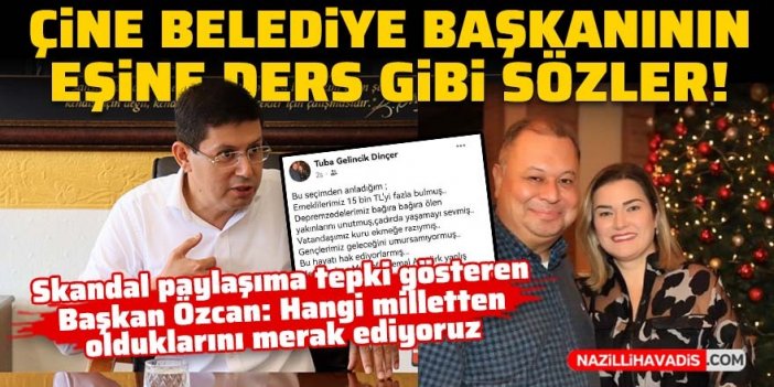 Başkan Özcan'dan Çine Belediye Başkanının eşine ders gibi sözler!