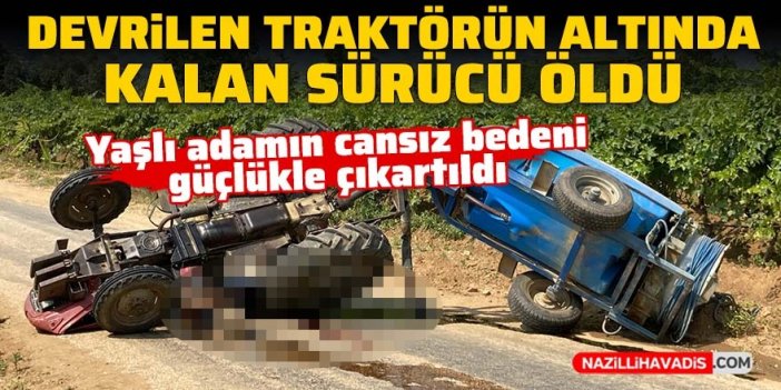 Traktör faciası! Sürücü öldü