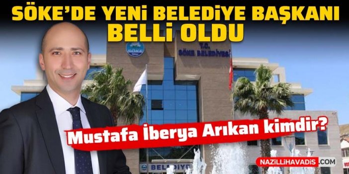 Söke’de yeni belediye başkanı belli oldu