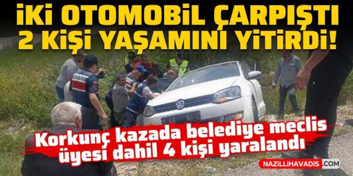 İki otomobil çarpıştı: 2 ölü, 4 yaralı