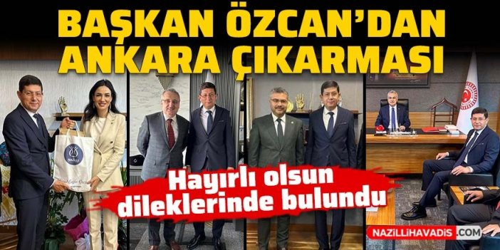 Başkan Özcan’dan Ankara çıkarması