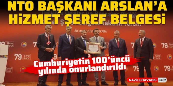 Cumhuriyetin 100'üncü yılında Başkan Arslan’a Hizmet Şeref Belgesi