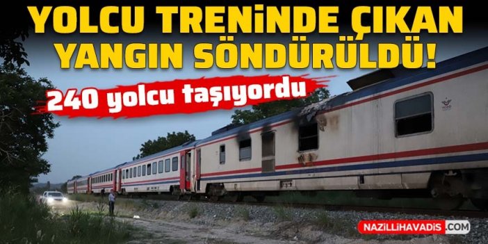 Yolcu treninde çıkan yangın söndürüldü