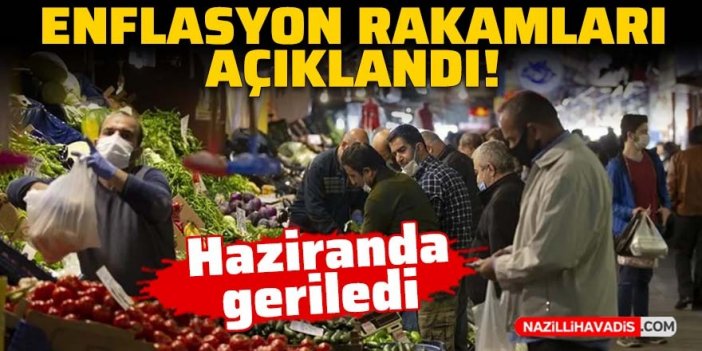 Enflasyon rakamları açıklandı