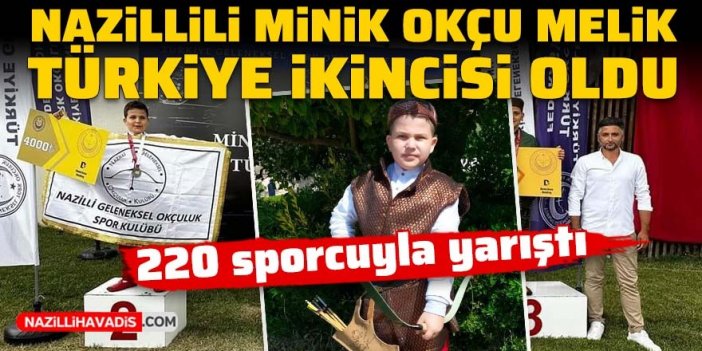 Nazillili minik okçu Melik, Türkiye ikincisi oldu